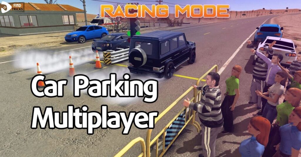Car Parking Multiplayer Mod Apk 2023