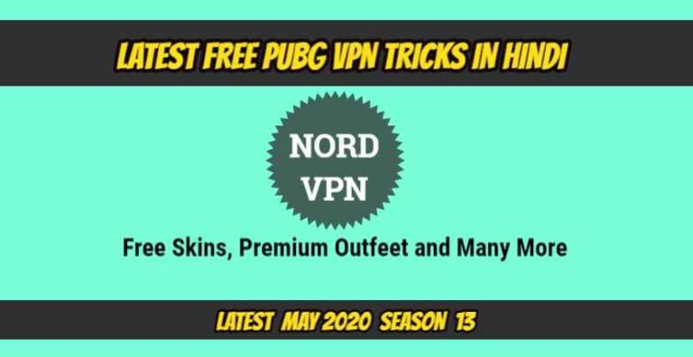 LATEST FREE PUBG VPN TRICKS IN HINDI MAY 2020, SEASON 13