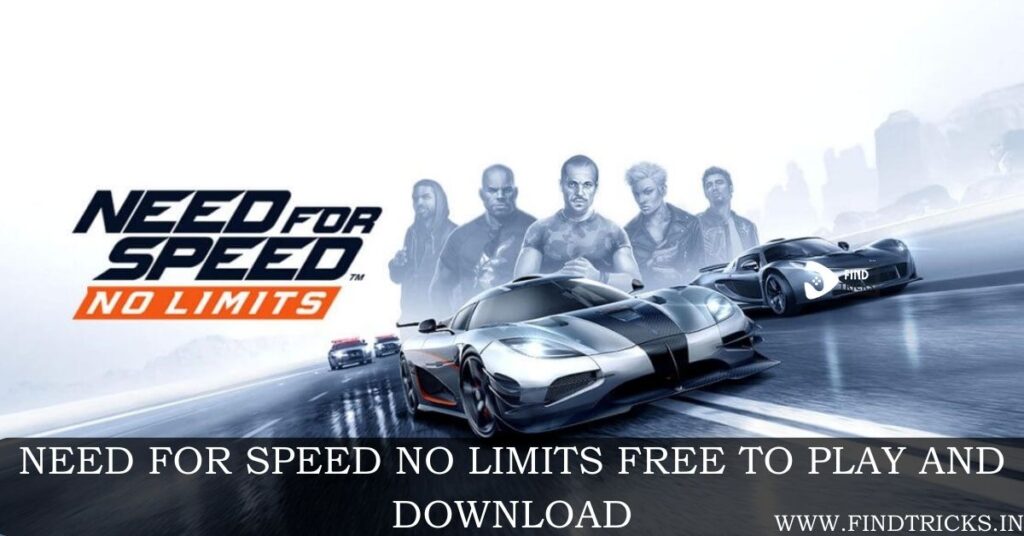 NEED FOR SPEED NO LIMITS Free to play and download