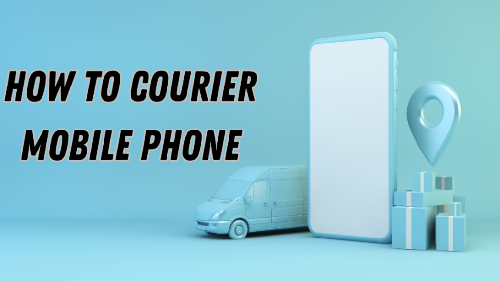 courier mobile phone